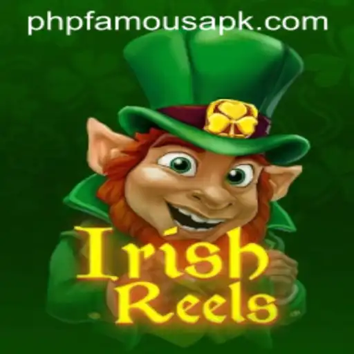 Exploring the Magic of IrishReels: A Modern Spin with PHPFAMOUS